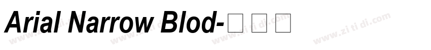 Arial Narrow Blod字体转换